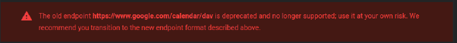 “A screenshot showing that an "old endpoint" at https://google.com/calendar/dav exists, but is deprecated” !